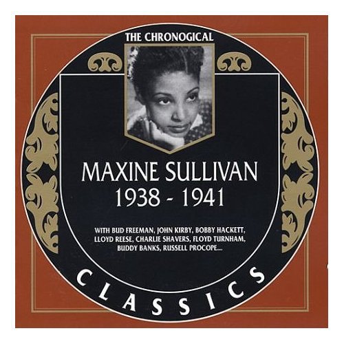 Sullivan,maxine - 1938-41 - Music CD