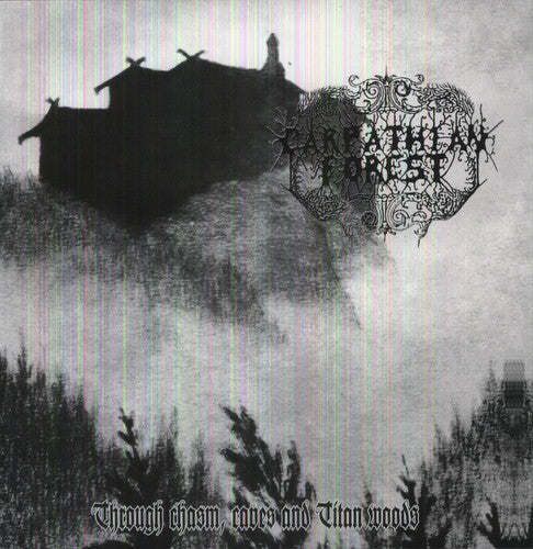 Carpathian Forest - Through Chasms Caves & Titan Woods - Vinyl Record