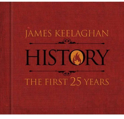 Keelaghan,james - History: The First 25 Years - Music CD