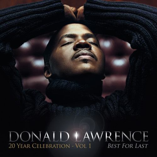 Lawrence,donald - Best For Last - Music CD