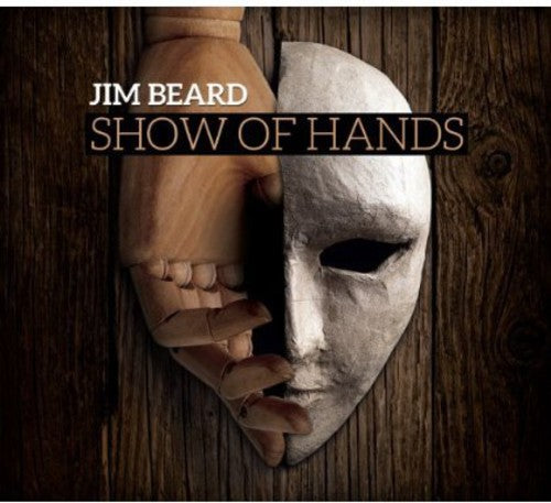 Beard,jim - Show Of Hands - Music CD