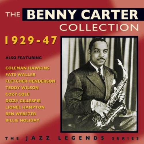 Carter,benny - Benny Carter Collection 1929-47 - Music CD