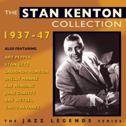 Kenton,stan - Stan Kenton Collection 1937-47 - Music CD