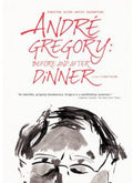 Andre Gregory: Before & After Dinner - Andre Gregory: Before & After Dinner - DVD