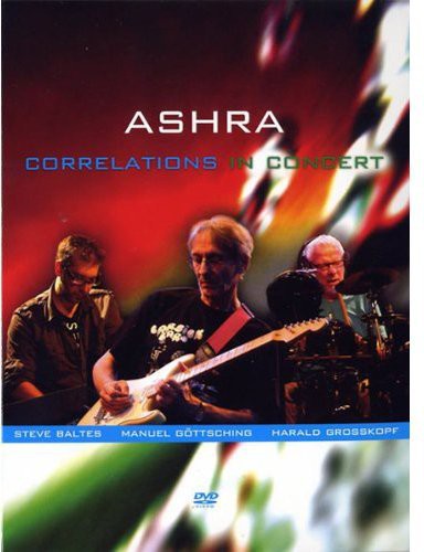 Ashra - Correlations In Concert - DVD