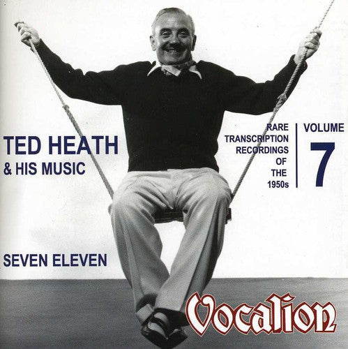 Heath,ted - Rare Transcription Recordings Of 1950s 7 - Music CD