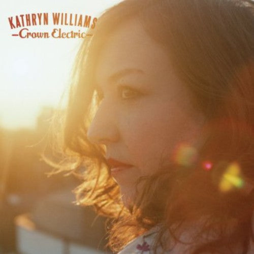 Williams,kathryn - Crown Electric - Music CD