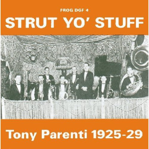 Parenti,tony - Strut Yo Stuff - Music CD