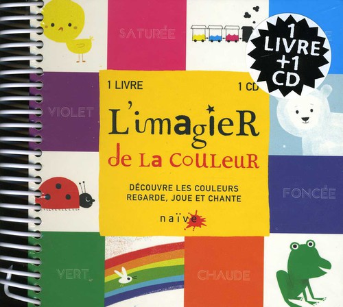 L'imagier De La Couleur - Decouvre Les Couleurs Regarde Joue Et Chante - Music CD