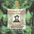 Tallis / Chapelle Du Roi / Dixon - Complete Works 2: Music At The Reformation - Music CD
