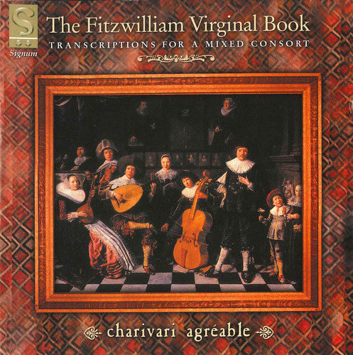 Charivari Agreable / Jennings / Webber - Fitzwilliam Virginal Book: Walsingham / Rowland - Music CD