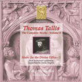 Tallis / Chapelle Du Roi / Dixon - Complete Works 4: Music For The Divine Office 1 - Music CD