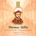 Tallis / Chapelle Du Roi / Dixon - Spem In Alium / Sing & Glorify - Music CD