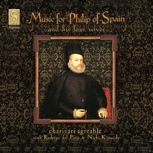 Charivari Agreable - Music For Phillip Of Spain: Ortiz, Milan, Vasquez - Music CD