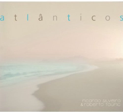 Silveira,ricardo & Taufic,roberto - Atlanticos - Music CD