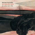 Foccroulle / Liege Royal Philharmonic / Deroyer - Am Rande Der Nacht - Music CD