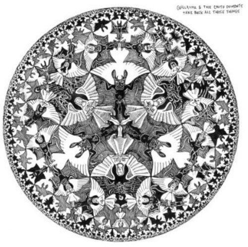 Guillaume & Coutu Dumonts - Take Back All Of Those Things - Vinyl Record