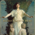 Sacred Songs Of Hope / Various - Sacred Songs Of Hope / Various - Music CD