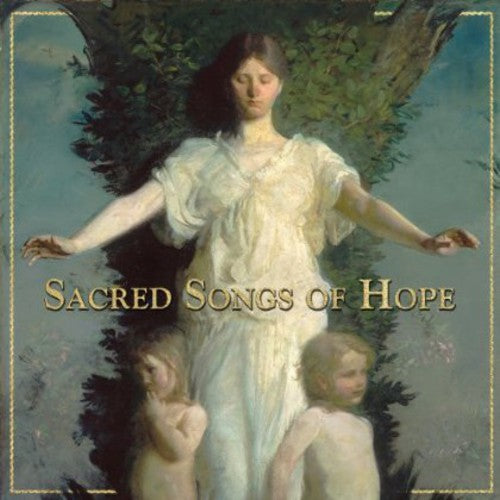 Sacred Songs Of Hope / Various - Sacred Songs Of Hope / Various - Music CD