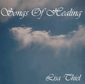 Thiel,lisa - Songs Of Healing - Music CD