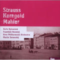 Strauss / Bytnarova / Brno Philharmonic Orchestra - Strauss Korngold Mahler - Music CD
