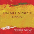 Scarlatti / Siempre Nuevo - Sonatas - Music CD
