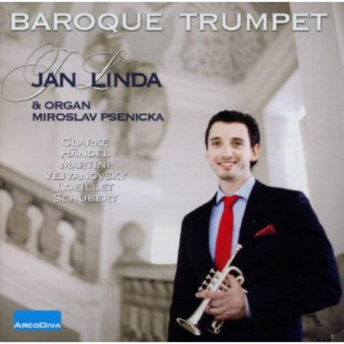 Clarke / Linda / Psenicka - Baroque Trumpet - Super Audio CD