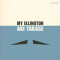 Takase,aki - My Ellington - Music CD