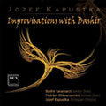 Kapustka / Faramarzi / Khavarzamini - Improvisations With Bashir - Music CD
