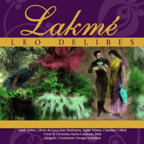 Delibes,leo - Lakme - Music CD