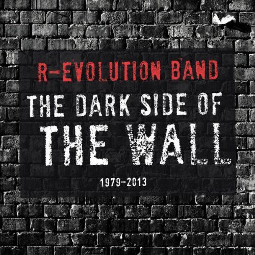 R-evolution Band - Dark Side Of The Wall - Music CD