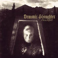 Demonic Slaughter - Downfall - Music CD