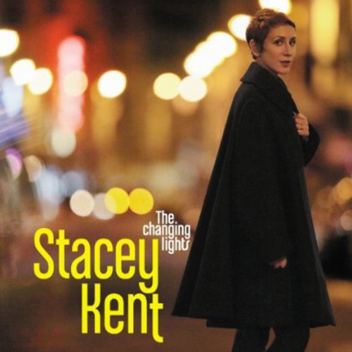 Kent,stacey - Changing Lights - Music CD