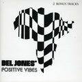 Jones,del - Positive Vibes - Music CD