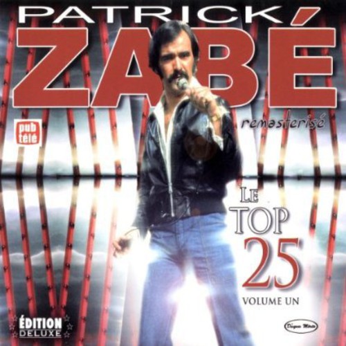 Zabe,patrick - Le Top 25 - Music CD
