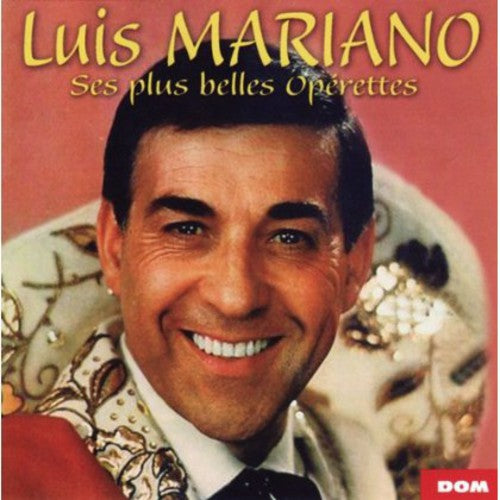 Mariano,luis - Ses Plus Belle Operettes - Music CD