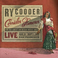 Cooder,ry & Corridos Famosos - Live In San Francisco - Music CD