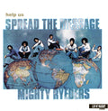 Mighty Ryeders - Help Us Spread The Message