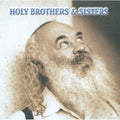Carlebach,shlomo - Holy Brothers & Sisters: Music Made From Soul 2 - Music CD