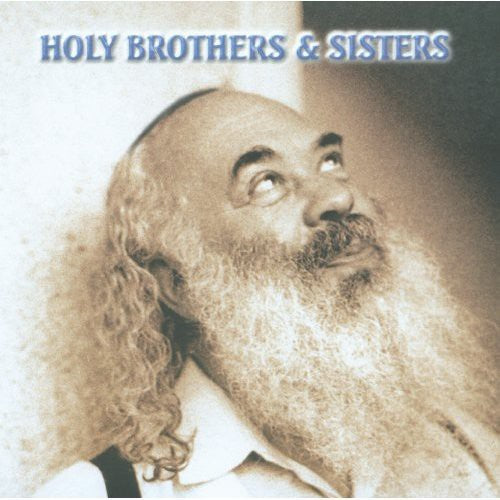 Carlebach,shlomo - Holy Brothers & Sisters: Music Made From Soul 2 - Music CD