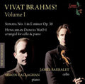 Brahms / Barralet / Callaghan - Vivat Brahms I - Music CD