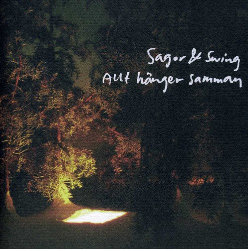 Sagor & Swing - Allt Hnger Samman - Music CD