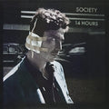 Society - 14 Hours - Vinyl Record