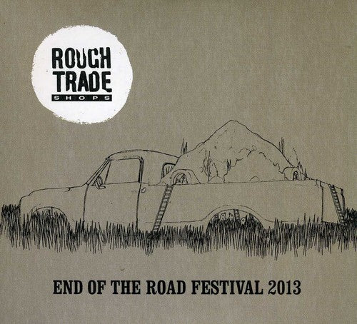 Rough Trade Shops - Rough Trade Shops End Of The Road 2013 - Music CD