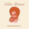 Horan,eddie - I'm Gonna Speak Out - Music CD