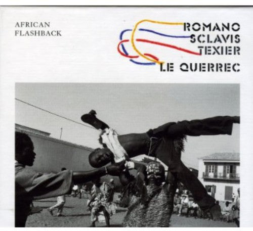 Romano/sclavis/texie/le Querrec - African Flashback - Music CD