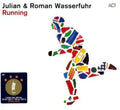 Wasserfuhr,julian & Roman - Running - Music CD