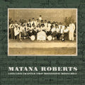 Roberts,matana - Coin Coin Chapter Two: Mississippi Moonchile - Vinyl Record