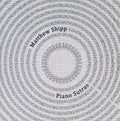 Shipp,matthew - Piano Sutras - Music CD