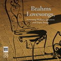Brahms - Brahms Lovesongs - Music CD